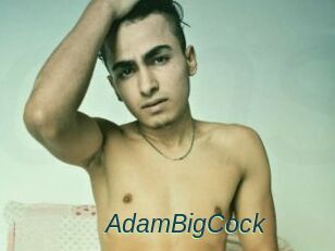 AdamBigCock