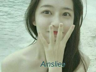 Ainsliee