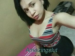 Amaizingslut