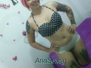 AnaSexsg