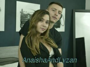 AnaishaAndLyzan