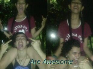 Are_Awesome