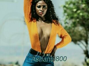 Ashantii800