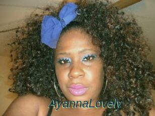 AyannaLovely
