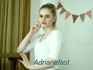 Adrianafast