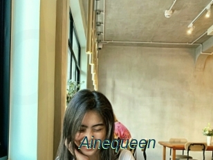 Ainequeen
