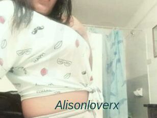 Alisonloverx