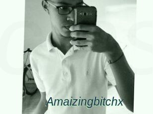 Amaizingbitchx