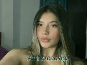 Ambercaciagli