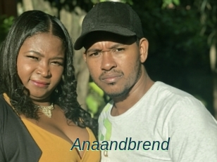Anaandbrend