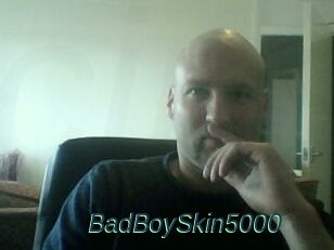 BadBoySkin5000