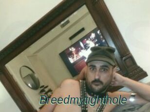 Breedmytighthole