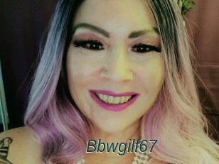 Bbwgilf67