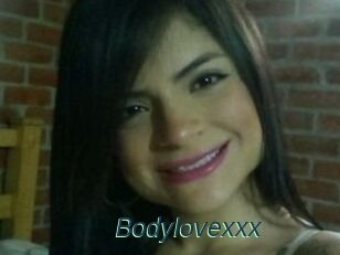 Bodylovexxx