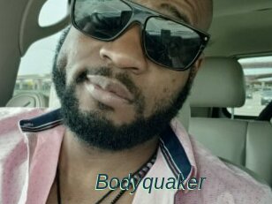 Bodyquaker