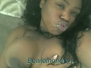 Bowlofhoneyyy