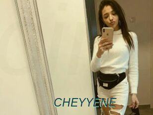 CHEYYENE