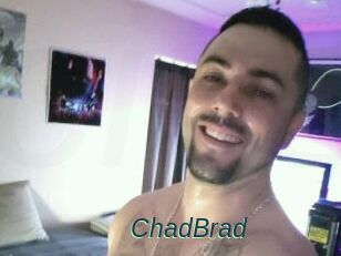 ChadBrad