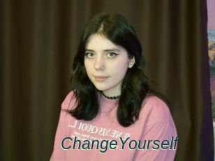 ChangeYourself