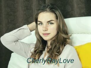 CherlyRayLove