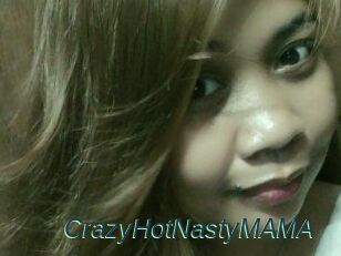 CrazyHotNastyMAMA