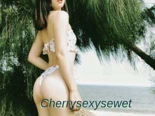 Cherrysexysewet