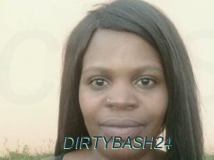 DIRTYBASH24