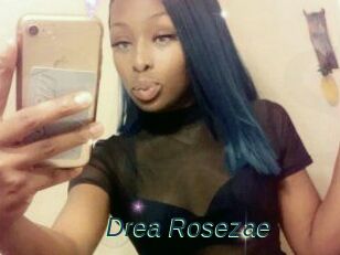 Drea_Rosezae