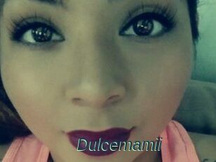 Dulcemamii