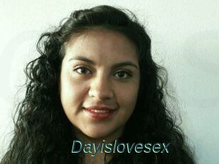 Dayislovesex