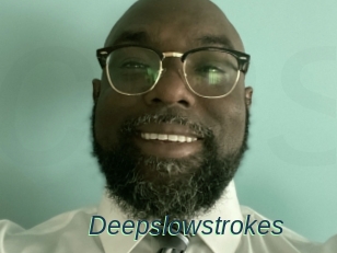 Deepslowstrokes