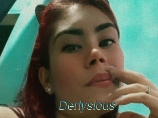 Derlyslous