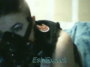 Eshi_Explicit