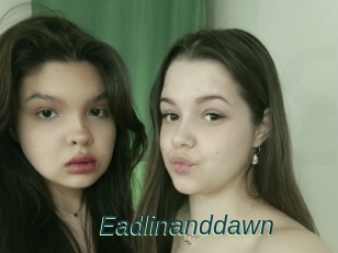 Eadlinanddawn