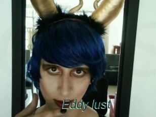 Eddy_lust
