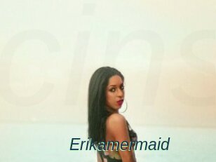 Erikamermaid