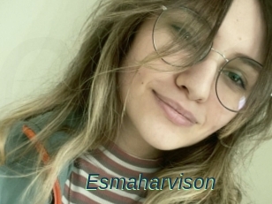 Esmaharvison