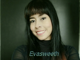 Evasweeth