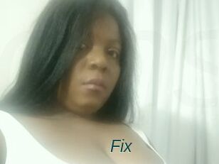 Fix