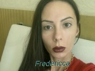 Fredericca