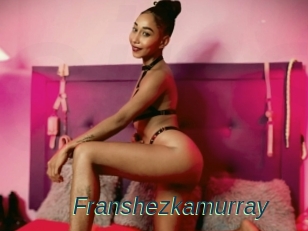 Franshezkamurray