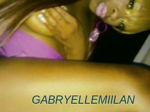 GABRYELLEMIILAN