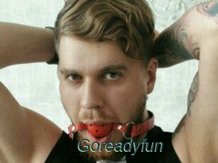 Goreadyfun