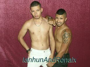 IanhunAndRonalx