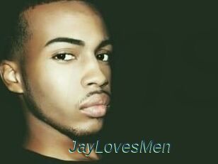 JayLovesMen