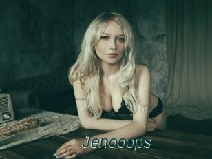 Jenooops
