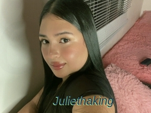 Juliethaking