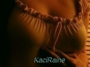 KaciRaine