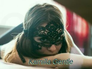 Kamilla_Gentle
