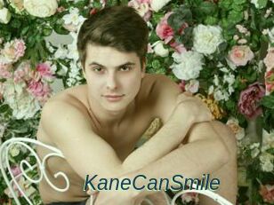 KaneCanSmile